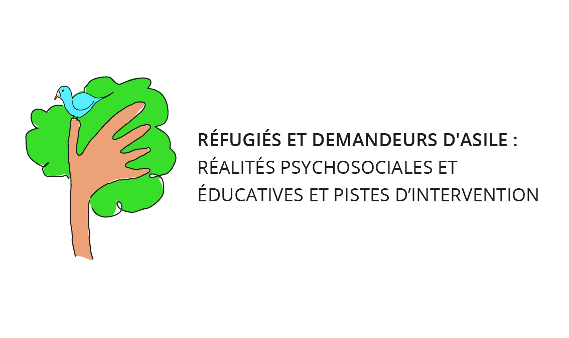 Réfugiés et demandeurs d'asile: réalités et pistes