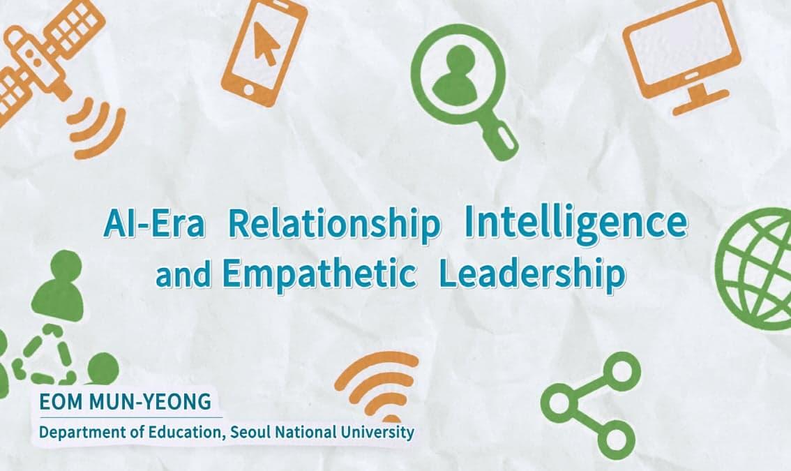 AI-Era Relationship Intelligence and Empathetic Leadership