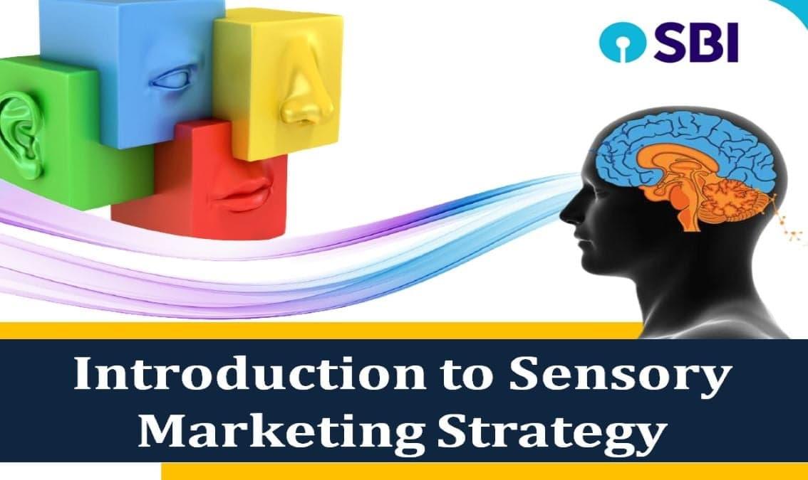 Introduction to Sensory Marketing Strategy