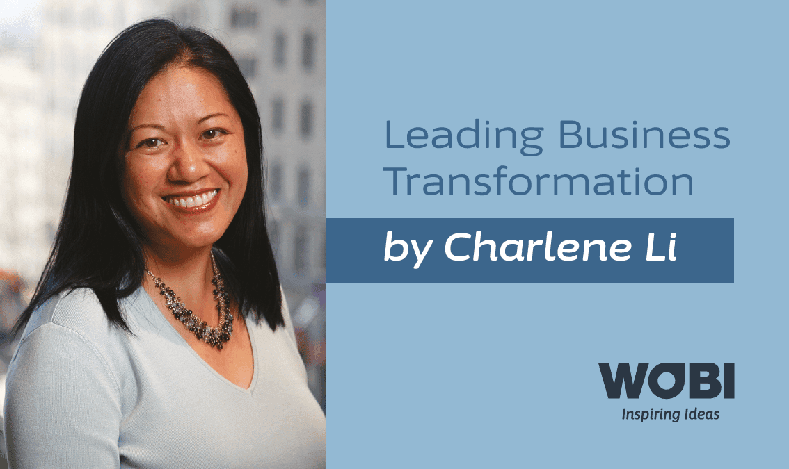 Leading Business Transformation by Charlene Li