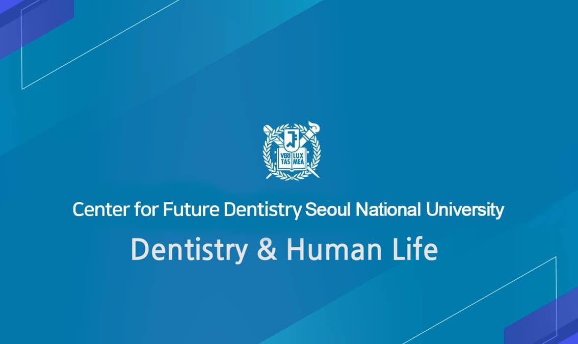 Dentistry & Human Life