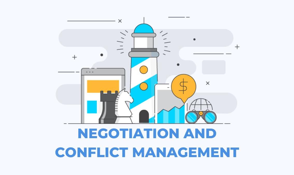 Negotiation & Conflict Management