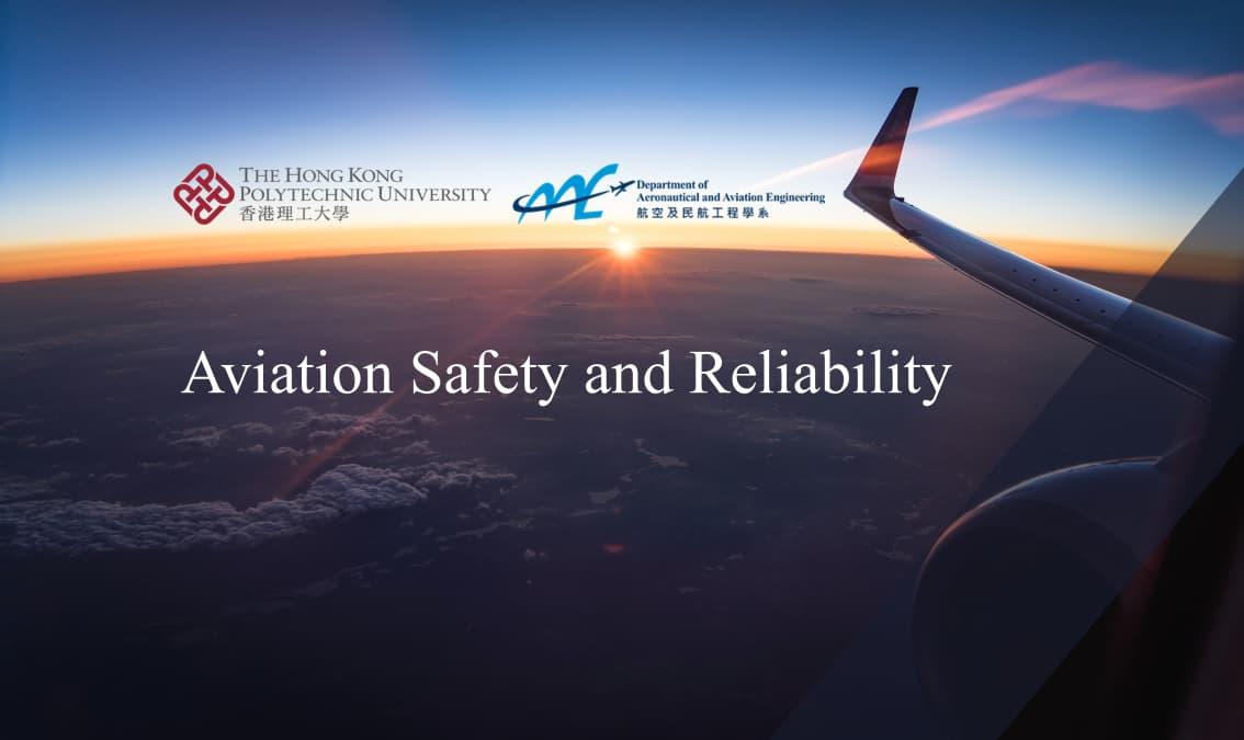 Aviation Safety and Reliability