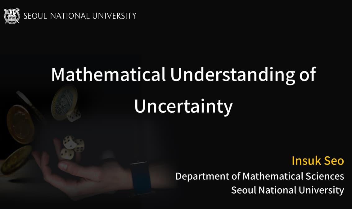Mathematical understanding of uncertainty