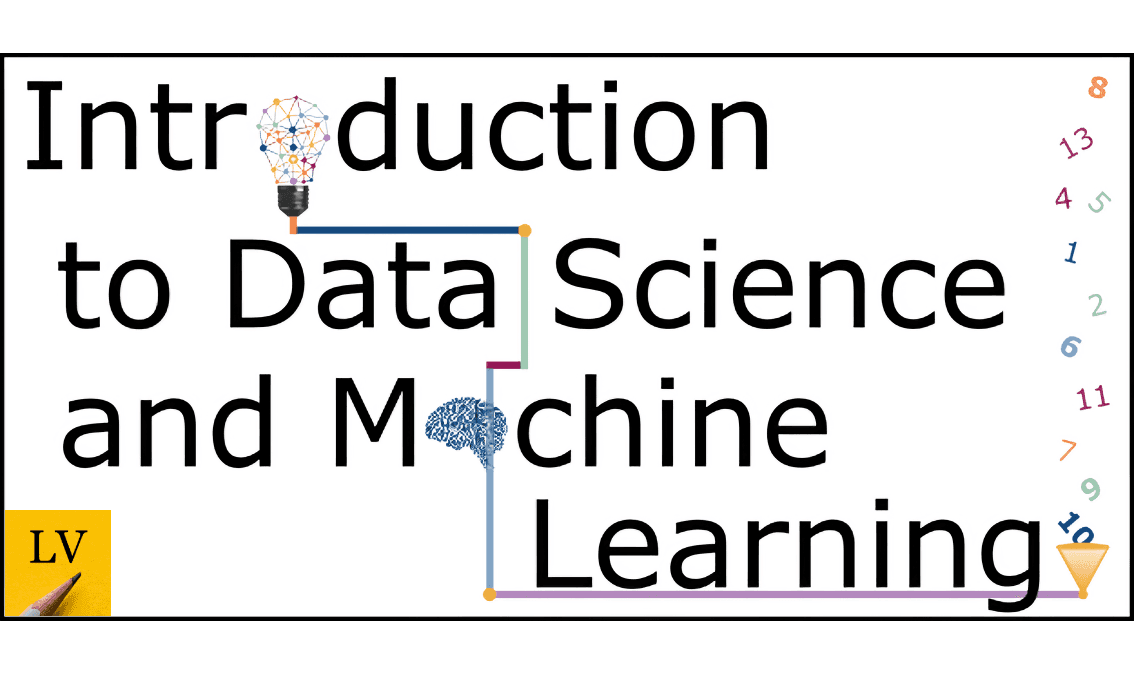 Intro to Data Science & Machine Learning