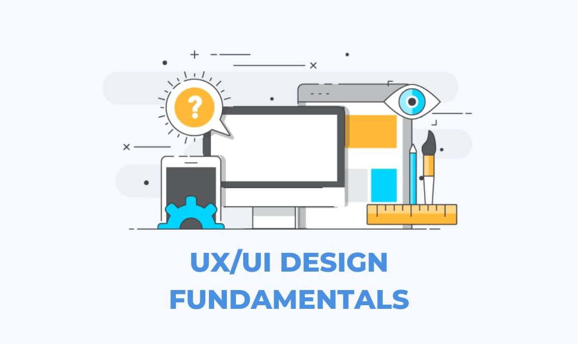 UX/UI Design Fundamentals