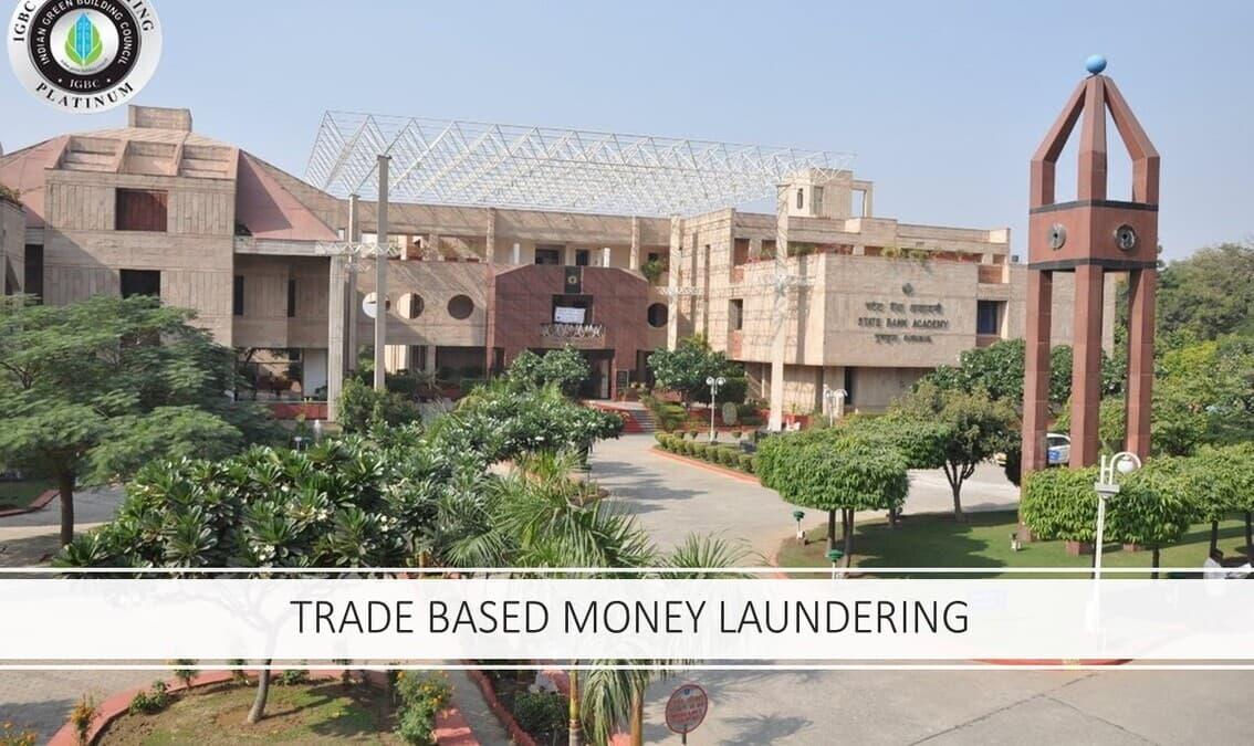 Trade Based Money Laundering