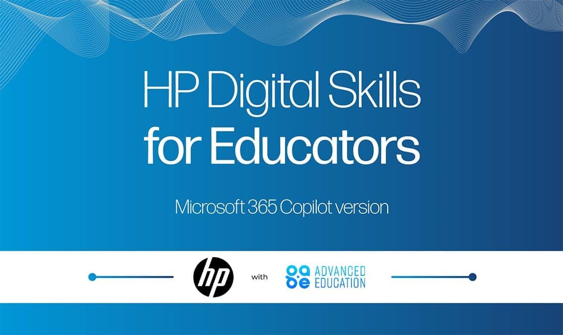 HP Digital Skills for Educators – Microsoft 365 Copilot